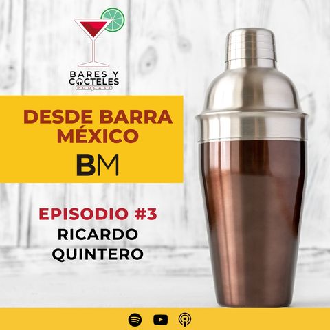 Desde Barra México: Ricardo Quintero "El Cantinero de La Baja"