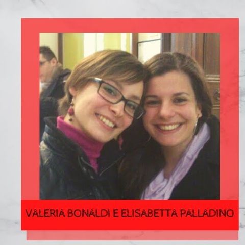 Due Pedagogiste tra Londra e l'Italia - Intervista a Elisabetta Palladino e Valeria Bonaldi