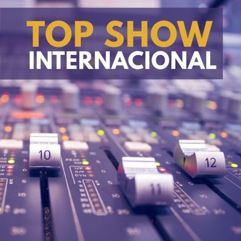 El Top Show Internacional Domingos 12:00 MD