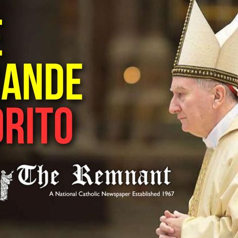 Pietro Parolin - Chi è davvero il Grande Favorito del momento?