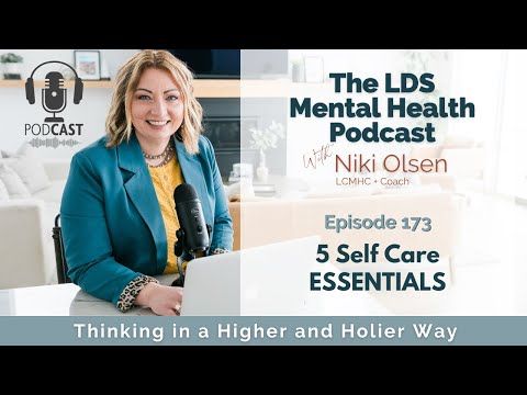 173.  5 Self-Care Essentials