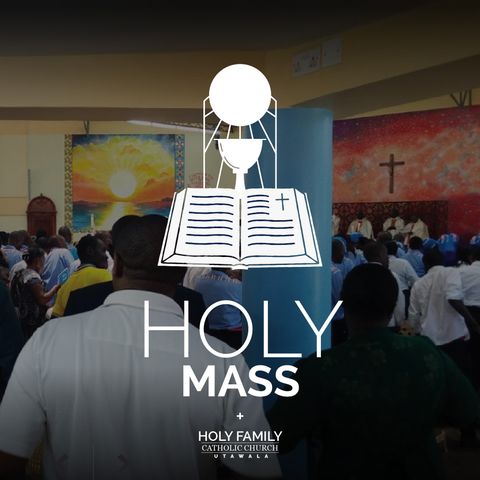 Saturday Mass at Holy Family Catholic Church Utawala - March 21