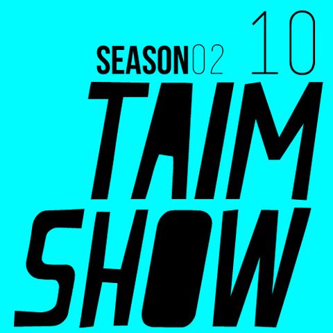 Taim Show | Season 02 Episode 10