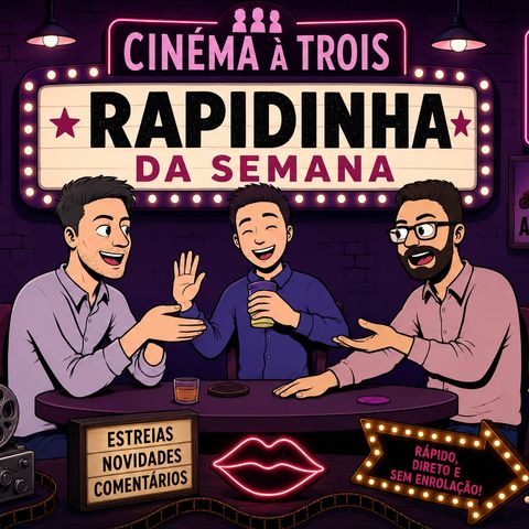 Rapidinhas da Semana #2