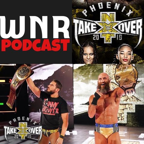 WNR201 WWE NXT TAKEOVER PHOENIX