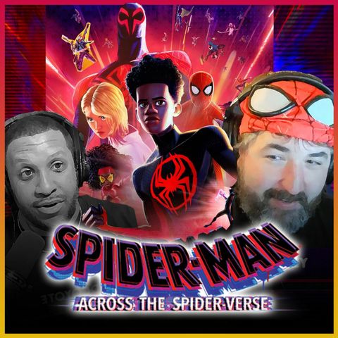 Spider-Man: Across The Spider-Verse - Movie Review