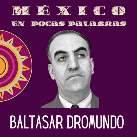 Baltasar Dromundo y La Vida de Emiliano  Zapata