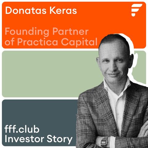 Investor Story: Donatas Keras