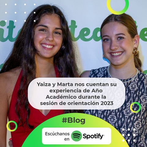 Entrevista a Yaiza y Marta sobre su experiencia de Año Académico