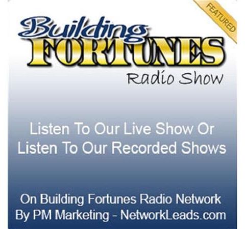 Building Fortunes