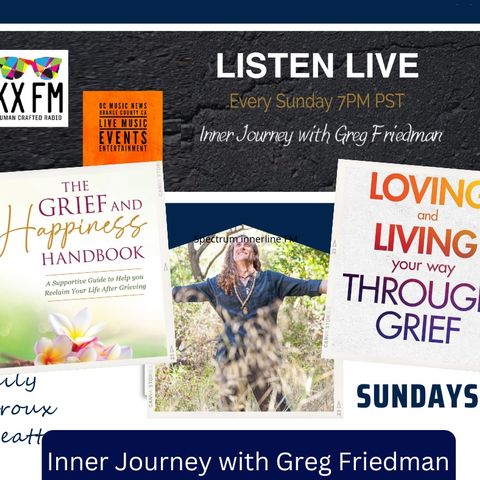 Inner Journey with Greg Friedman welcomes Emily Thiroux Threatt