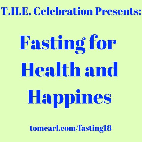 Fasting for Health and Happiness