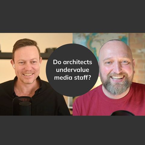 08 Do architects undervalue marketing roles?