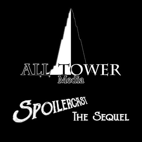 Spoilercast - Back In Action!