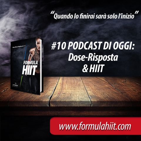 #10 FormulaHIIT.com | Effetto dose e risposta con HIIT?