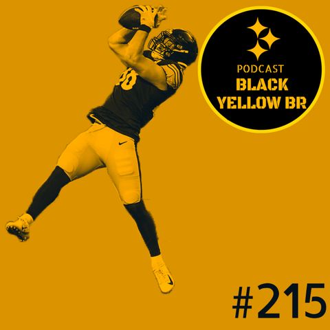 BlackYellowBR 215 – Steelers vs Lions – Pré-Temporada Semana 2