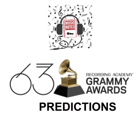 Ep. 74 - Grammys 2021 Predictions