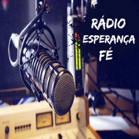 Rádio Esperança e Fé