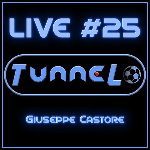 Live #25 - Giuseppe Castore