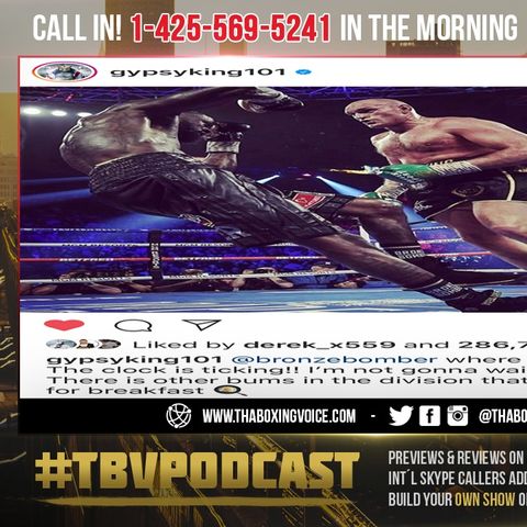 ☎️Tyson Fury Taunts and Warns Deontay Wilder: The ⏰Clock is Ticking❗️ I Won't Wait Forever❗️