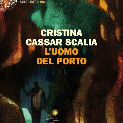 Cristina Cassar Scalia "L'uomo del porto"