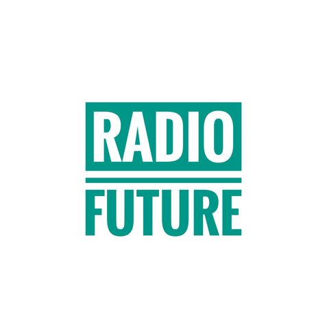 Radio Future: il Podcast ep. 25 (episodio finale)