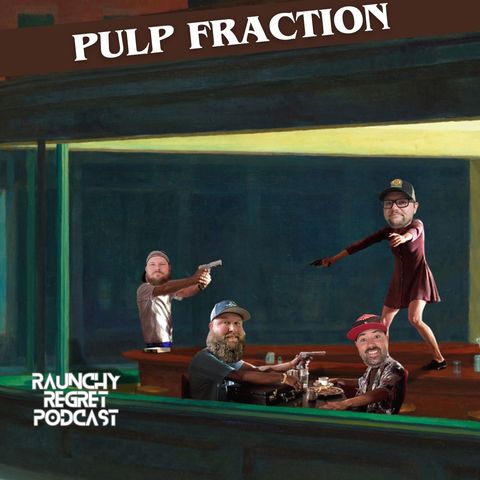 Pulp Fraction