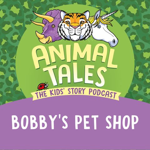 Bobby's Pet Shop
