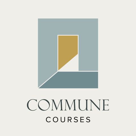 Welcome to the Commune Courses Podcast