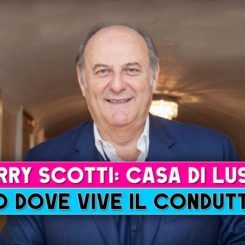 Gerry Scotti, Casa Di Lusso: Ecco Dove Vive!