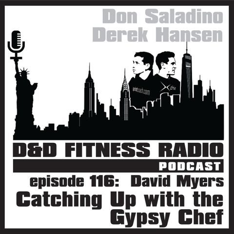 Episode 116 - David Myers:  Catching Up with the Gypsy Chef