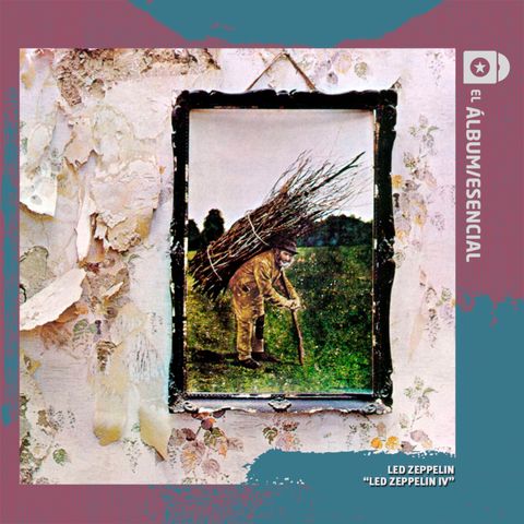 EP. 062: "Led Zeppelin IV" de Led Zeppelin