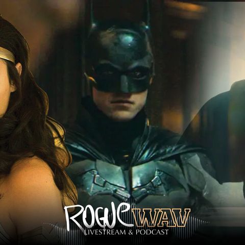 EP 24: DC FanDome Trailer Showdown: Wonder Woman 84 vs The Batman vs JL Snyder Cut