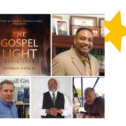 The Gospel Light Radio Show - (Episode 176)