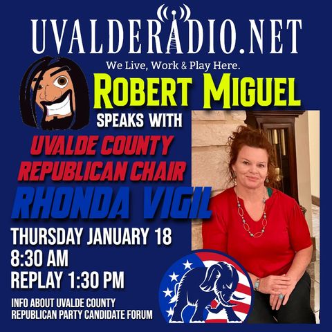 Rhonda Vigil, Uvalde County Republican Chair / January 2024
