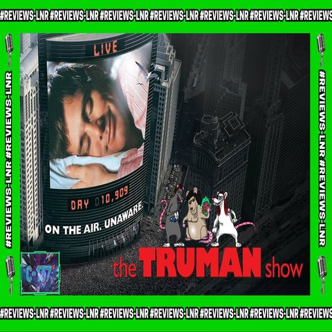 The Truman Show | Review Niño Ratense con los Niños Rata 🐭 📽️