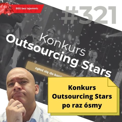 #321 Konkurs Outsourcing Stars po raz ósmy