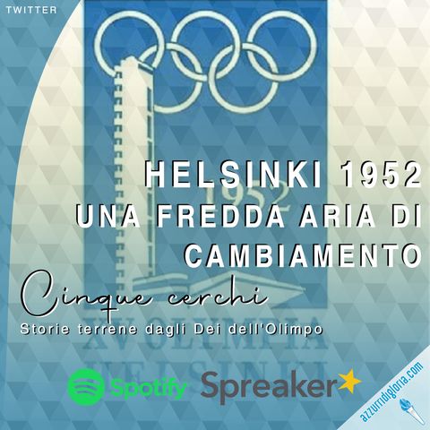 Helsinki 1952 - Una fredda aria di cambiamento