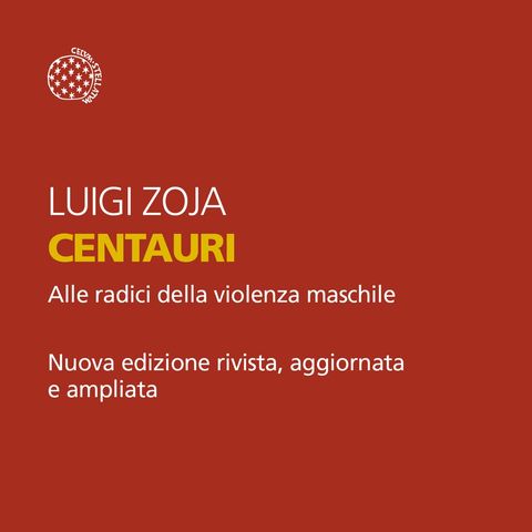 Luigi Zoja "Centauri"