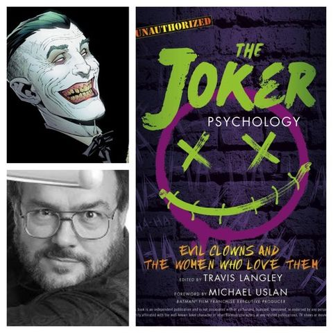 Travis Langley Releases The Joker Psychology