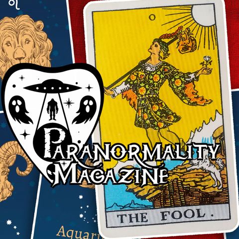 “THE JOURNEY OF THE FOOL” and More Fortean-Related Stories! #ParanormalityMag