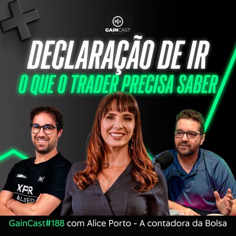 Trader, não leve Loss na hora de DECLARAR SEU IMPOSTO DE RENDA GainCast#188