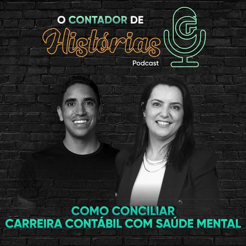 10 - COMO CONCILIAR CARREIRA CONTÁBIL COM SAÚDE MENTAL