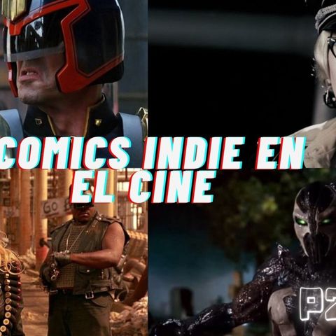 Comics Indies en el Cine P2 2021