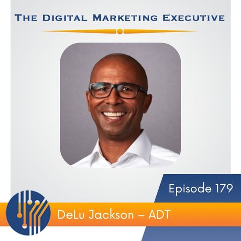 "Helping Next-Gen Marketers Navigate the Industry" with DeLu Jackson