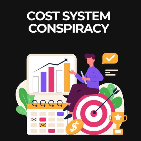 Cost Conspiracy