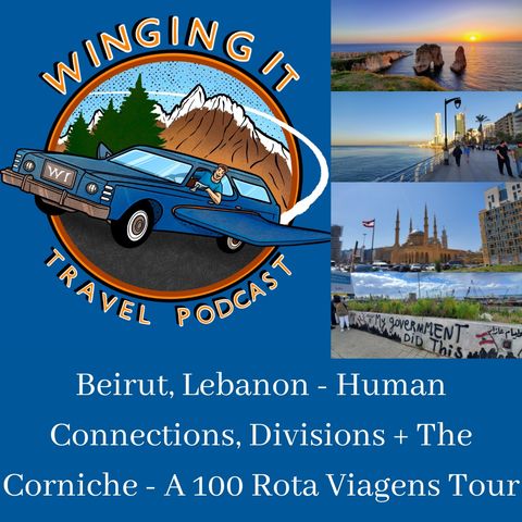 Beirut, Lebanon - Human Connections, Divisions + The Corniche - A 100 Rota Viagens Tour