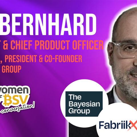 44. Roy Bernhard - President & Chief Product Officer of Fabriik - Conversation #44 with the Women of BSV