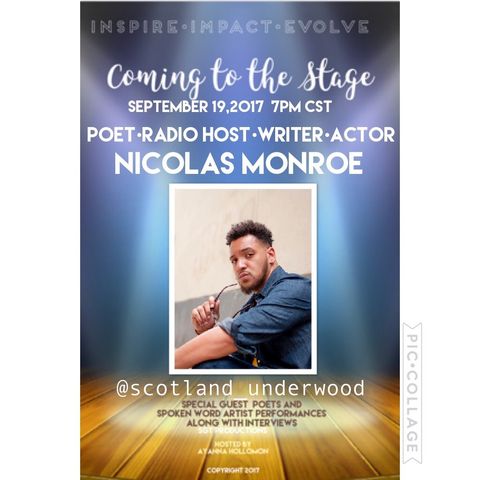 COMING TO THE STAGE :SPECIAL GUEST NICOLAS MONROE