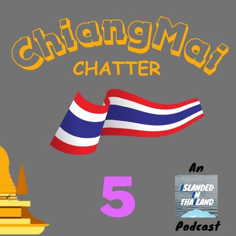 EP 5: Local, Chiang Mai Brands - "Lone Star" & "Free Bird"...!